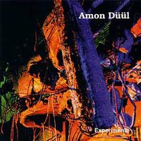 Amon Duul - Experimente