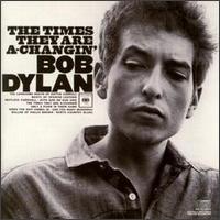 Bob Dylan - The Times They Are A - Changin'