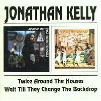 Jonathan Kelly - Twice Around the Houses