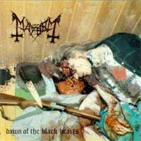 Mayhem - Dawn of the Black Hearts (live bootleg)
