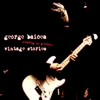 George Baicea Blues Band - Vintage Stories: Jamming in Germany