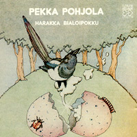 Pekka Pohjola - Harakka Bialoipokku